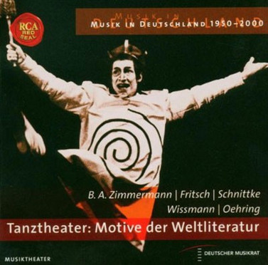CD Musik aus Deutschland 1950-2000, Tanztheater: Motive der Weltliteratur